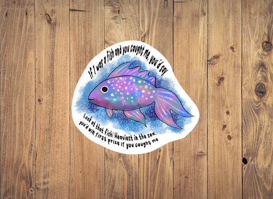 If I was a Fish | Sticker