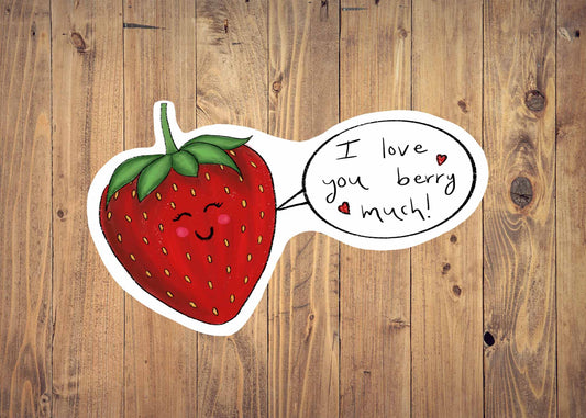I Love You Berry Much | Sticker